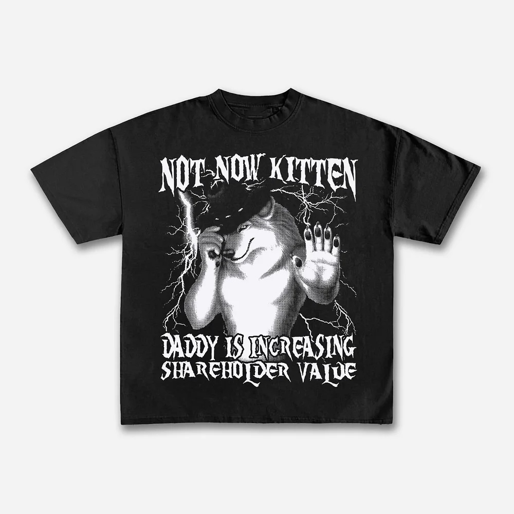 Not Now Kitten Daddy Increasin – Street Fashion Now Bewertung und Preis