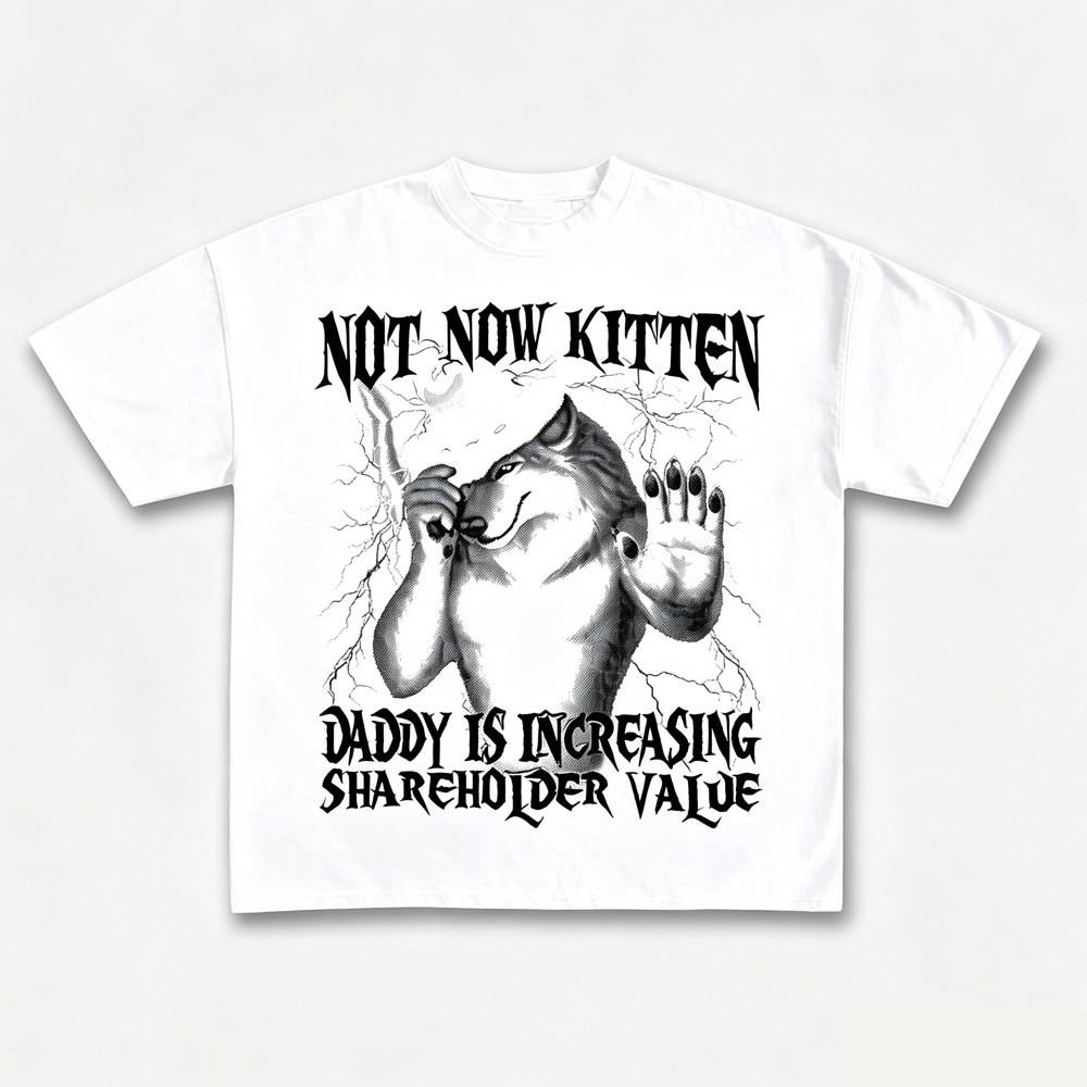 Not Now Kitten Daddy Increasin – Street Fashion Now Bewertung und Preis